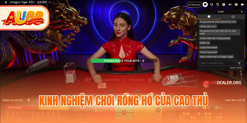 Kinh nghiệm chơi Rồng Hổ của cao thủ